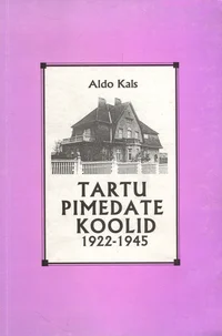 Tartu pimedate koolid 1922-1945
