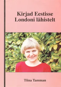 Kirjad Eestisse Londoni lähistelt