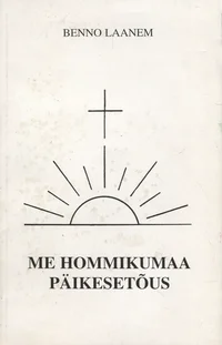Me Hommikumaa päikesetõus
