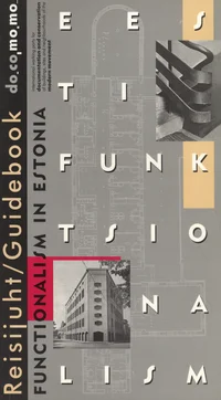 Eesti funktsionalism. Functionalism in Estonia