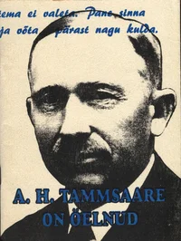 A. H. Tammsaare on öelnud