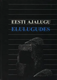 Eesti ajalugu elulugudes