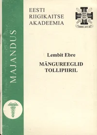 Mängureeglid tollipiiril