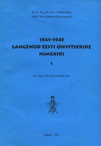1941-1945 langenud Eesti ohvitseride nimekiri