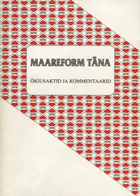 Maareform täna
