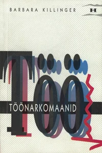 Töönarkomaanid