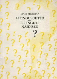 Lepingusuhted. Lepingute näidised