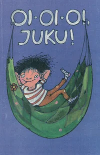 Oi-oi-oi, Juku!
