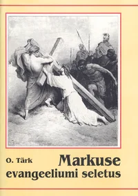 Markuse evangeeliumi seletus