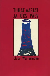 Tuhat aastat ja üks päev