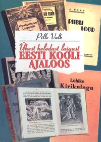 Ühest heledast laigust Eesti kooli ajaloos