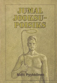 Jumal jooksupoisiks