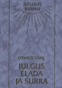 Julgus elada ja surra