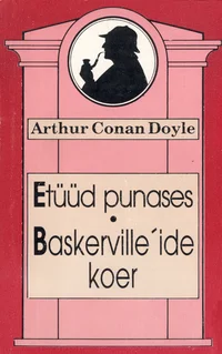 Etüüd punases. Baskerville'ide koer