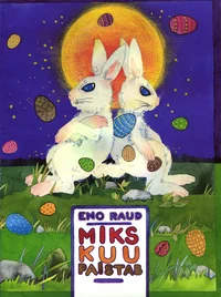 Miks kuu paistab