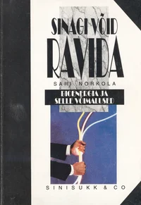 Sinagi võid ravida