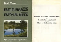 Eesti turbasood. Estonian mires