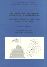 Rahvastiku ühtlusarvutatud sündmus- ja loendusstatistika. Reviewed population vital and census statistics