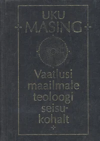 Vaatlusi maailmale teoloogi seisukohalt