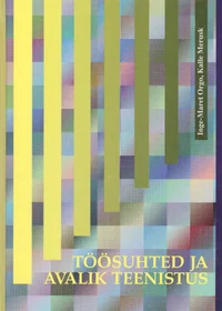 Töösuhted ja avalik teenistus