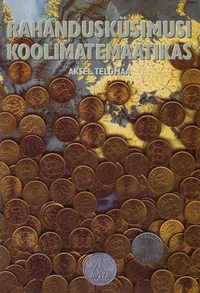 Rahandusküsimusi koolimatemaatikas