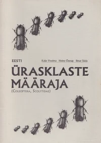 Eesti ürasklaste (Coleoptera, Scolytidae) määraja