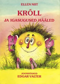 Krõll ja igasugused hääled