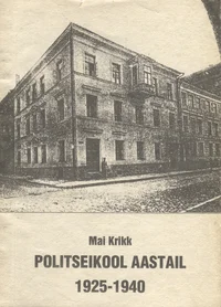 Politseikool aastail 1925-1940