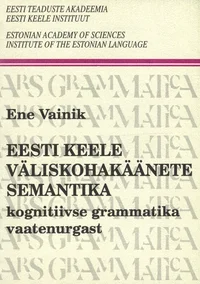 Eesti keele väliskohakäänete semantika