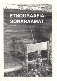 Eesti etnograafia sõnaraamat