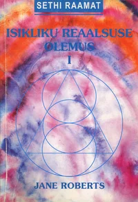 Isikliku reaalsuse olemus