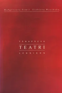 Tänapäeva teatri leksikon