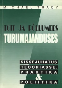 Toit ja põllumees turumajanduses