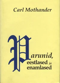Parunid, eestlased ja enamlased