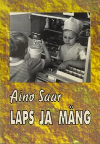 Laps ja mäng