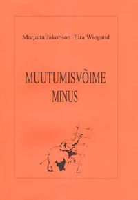 Muutumisvõime minus
