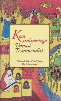 Koos inimestega Vanast Testamendist
