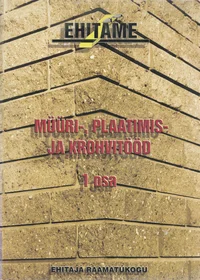 Müüri-, plaatimis- ja krohvitööd