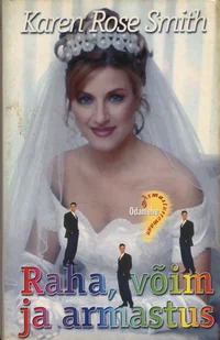 Raha, võim ja armastus