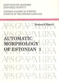 Automatic morphology of Estonian