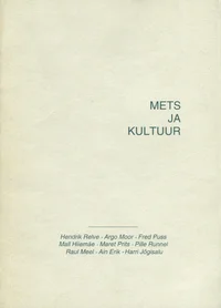 Mets ja kultuur