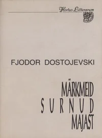 Märkmeid surnud majast