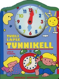 Tubli lapse tunnikell
