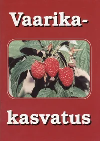 Vaarikakasvatus