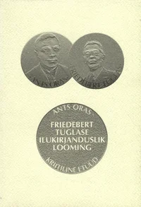 Friedebert Tuglase ilukirjanduslik looming