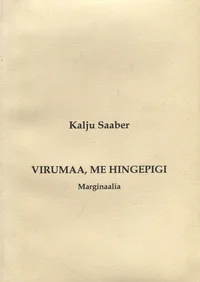 Virumaa, me hingepigi