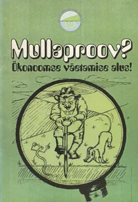 Mullaproov? Ökonoomse väetamise alus!