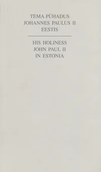 Tema Pühadus Johannes Paulus II Eestis