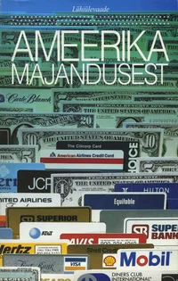 Lühiülevaade Ameerika majandusest