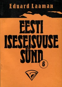 Eesti iseseisvuse sünd